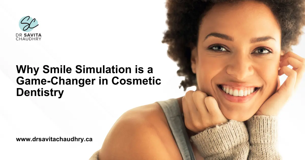 Why Smile Simulation is a Game Changer in Cosmetic Dentistry