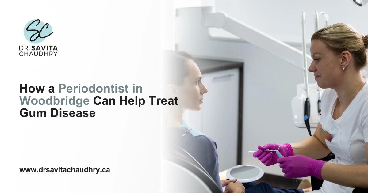 How a Periodontist in Woodbridge Can Help Treat Gum Disease